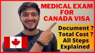 Medical Exam For Canada Student Visa  Full Process Explained  Canada Immigration 2022 [upl. by Trembly70]