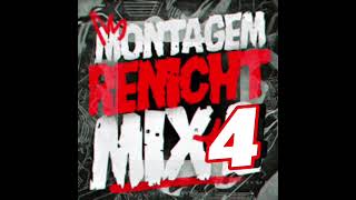 Montagem Renicht mix 4 fanmade DJ NRF07 [upl. by Graig]