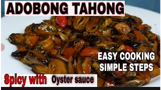 HOW TO COOK ADOBONG TAHONG I PANLASANG PINOY l SPICY TAHONG l EASY RECIPE [upl. by Giannini]