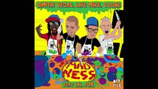 Dimitri Vegas Like Mike Coone  Madness feat Lil Jon [upl. by Harwin]