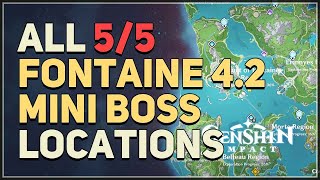 All Fontaine 42 Mini Boss Locations Genshin Impact [upl. by Danzig872]