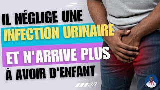 Il néglige une infection urinaire et narrive pas à avoir denfant [upl. by Akemot]