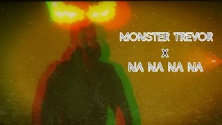 Monster Trevor X Na Na Na Na MakerGamesOfficial [upl. by Ddal600]