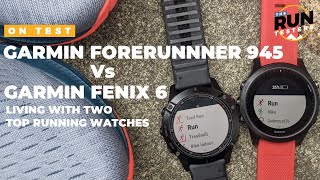 Garmin Forerunner 945 vs Garmin Fenix 6 Top running watches compared [upl. by Myrtle]