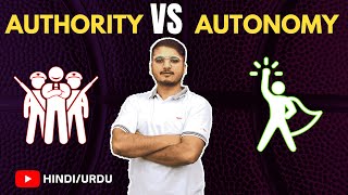 Difference between Authority amp Autonomy Urdu  Hindi [upl. by Retsevlis]