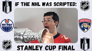 If the NHL was Scripted 2024 Stanley Cup Final [upl. by Noirda]