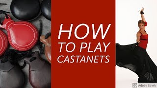 How to Play Castanets Part One [upl. by Garcon]