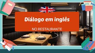 No restaurante Diálogo simples conversa em inglês para iniciantes 2 [upl. by Cutter]