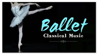 Classical Ballet Music  Tchaikovsky Minkus Delibes Bizet SaintSaens [upl. by Gilda311]