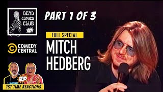 😆 MITCH HEDBERG 🤣 First Time Watching 😂 Comedy Central Special  PART 1 of 3 😆 REACTION VIDEO [upl. by Manning]