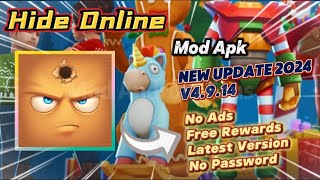 Hide Online v4914 Mod Apk Unlimited Ammo No Ads Free Rewards New Update 2024 [upl. by Drofliw938]