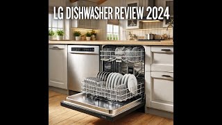 LG 14 Place Settings Dishwasher Review Is It Worth the Hype  DFB424FM [upl. by Stark39]