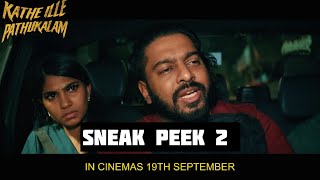 Kathe Ille Pathukalam Movie  Sneak Peek 2 [upl. by Norean62]