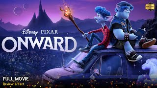 Onward Full Movie In English 2020  New Animation Movie  White Feather Movies  Review amp Facts [upl. by Stricklan]