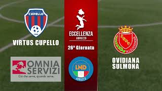 Eccellenza Abruzzo 26° giornata  Virtus Cupello  Ovidiana Sulmona 13 [upl. by Unhsiv]