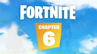 Fortnite have LEAKED CHAPTER 6 [upl. by Vladimir]