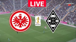 🔴LIVE  Eintracht FrankfurtBorussia Mgladbach  DFB Pokal 2425 Vollständiges MatchLiveStreaming [upl. by Suired]