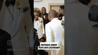 THEOPHILUS SUNDAY PRAYS WITH HIS GROOMS MEN wedding christian prayer love nigerianwedding [upl. by Adnyl159]