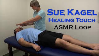 ASMR Loop Sue Kagel  Healing Touch  Unintentional ASMR  1 Hour [upl. by Ara]