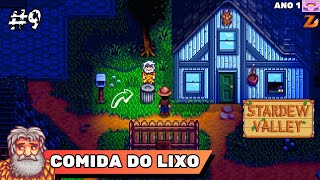 🌟 Stardew Valley​ 9  Comida Boa do Lixo 🍟​🗑️​ [upl. by Gonroff]