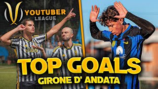 YOUTUBER LEAGUE ► I GOL PIU BELLI del GIRONE dANDATA 🤩⚽️ [upl. by Clorinde]