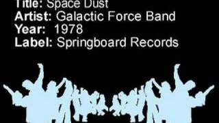 Space Dust  Galactic Force Band [upl. by Inan]