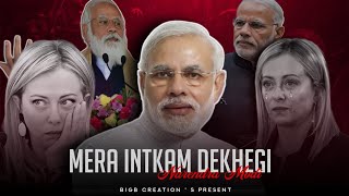 Mera Intkam Dekhegi  Narendra Modi  Ai Cover [upl. by Doomham]