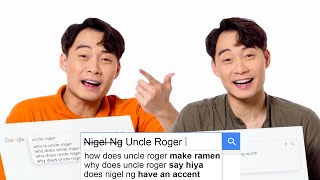 Nigel Ng amp Uncle Roger Answer the Webs Most Searched Questions  WIRED [upl. by Suoivatram28]