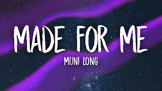 Muni Long  Made For Me Lyrics  twin where have you been [upl. by Croix]