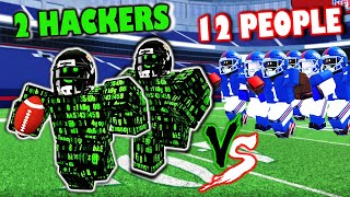 2 SPEED HACKERS VS 12 PLAYERS in NFL Universe Football [upl. by Wardle633]