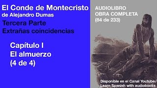 Audiolibro EL CONDE DE MONTECRISTO 84233 de Alejandro Dumas [upl. by Mersey475]