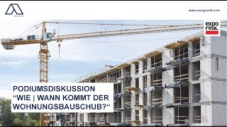 quotWohnungsmärkte – Wie  Wann kommt der Wohnungsbauschubquot [upl. by Sudhir]