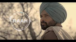 Raah  ki Hoea  Amrinder Gill  Bir Singh  Full Song  Lahoriye [upl. by Burner]