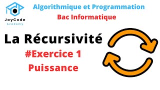 Bac informatique  La Récursivité  Exercice 1  Fonction puissance Algorithmique et Programmation [upl. by Noble]