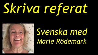 Skriva referat resumé öva till Kursprovet i Svenska 1 2 3 Träna svenska svenskamedmarie [upl. by Annairol]