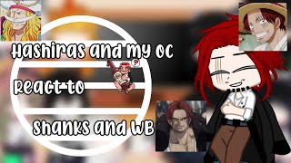 •Hashiras react to Shanks and WB• •KnyDemon slayer• GC💭•🌙 [upl. by Lieberman165]