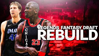 LEGENDS FANTASY DRAFT REBUILD NBA 2K24 [upl. by Imoen]