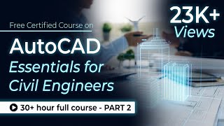 AutoCAD Essentials for Civil Engineers 31 Hour Full Course  Part  2  SkillLync [upl. by Franni]