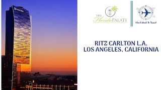 The Ritz Carlton Los Angeles [upl. by Kroo]