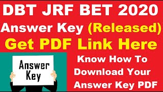 DBT JRF BET 2020 Answer Key Released  Check How To Download Your BET Answer Key By Official Link [upl. by Sadiras]