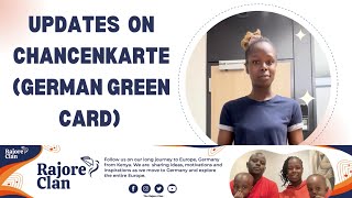 UPDATES ON CHANCENKARTE THE GERMAN GREEN CARD [upl. by Enelrac]