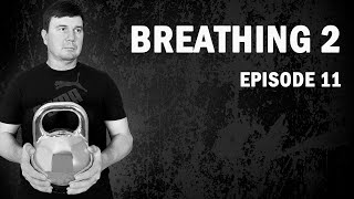 Breathing 2  Kettlebell Lifting 11 [upl. by Alamap]