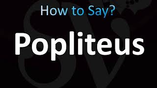 How to Pronounce Popliteus CORRECTLY [upl. by Delorenzo]