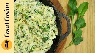 Alfredo Fettuccine with Spinach Recipe By Food Fusion [upl. by Aniraz]