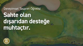 Deneyimsel Tasarım Öğretisi  Gerçek ve sahte [upl. by Aedni867]