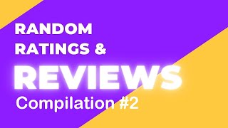 Random Ratings and Reviews Compilation 2 RandomRatingsandReviews snacks [upl. by Anaihk119]