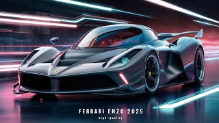 Ferrari Enzo 2025 The Future of HighPerformance Supercars Revealedquot [upl. by Punke]