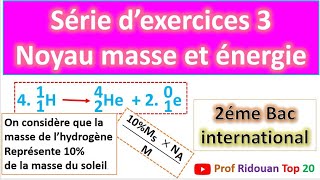 Exercice corrigé noyau masse et énergie le défaut de masse du soleil [upl. by Savory897]