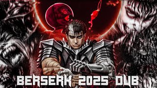 Berserk 2025 Episode 1 Dub [upl. by Boone891]