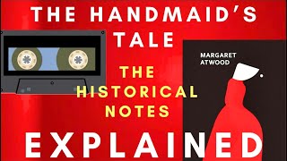 English Professor Explains The Historical Notes of Atwood’s The Handmaids Tale Analysis Part 44 [upl. by Okiruy]